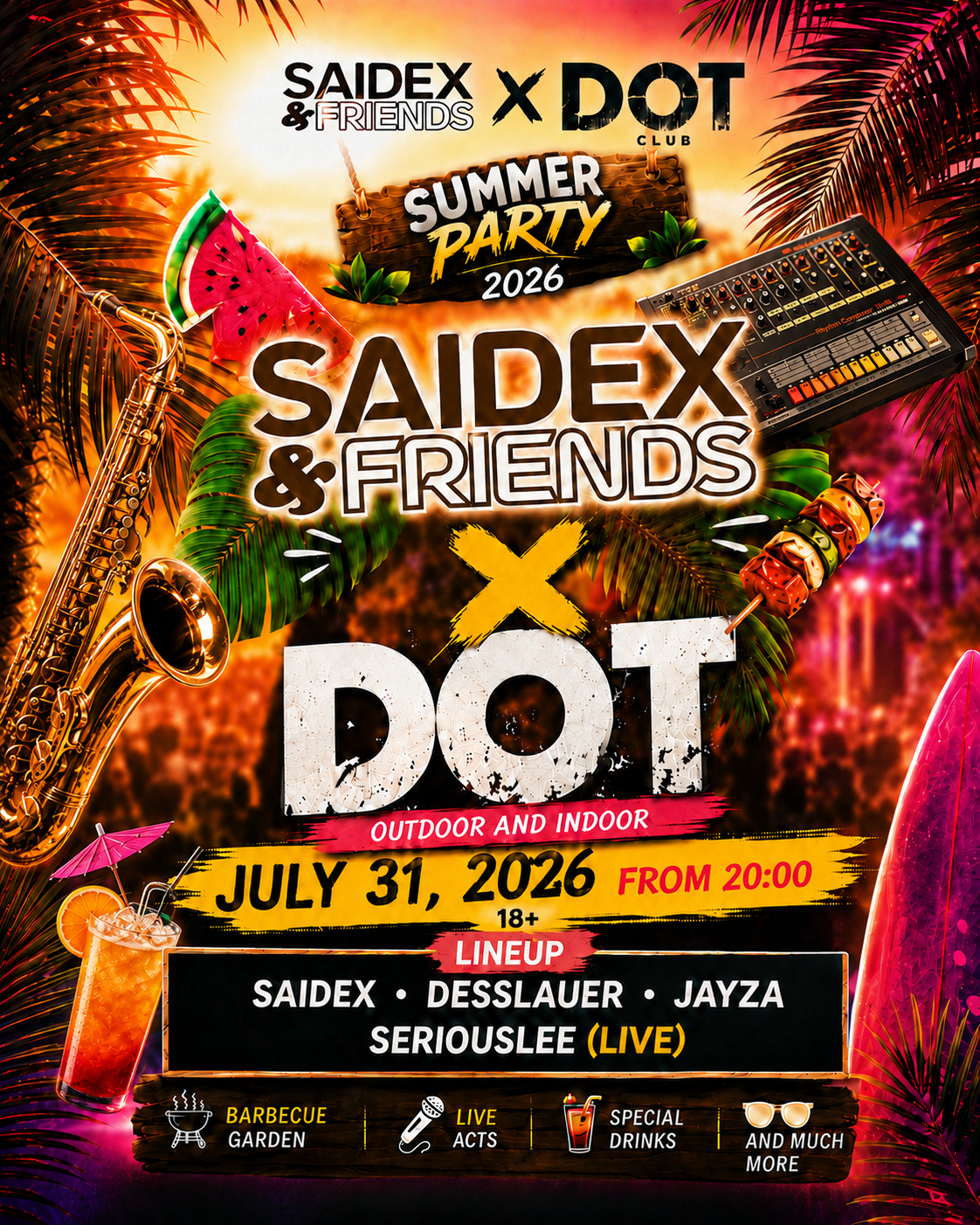 SAIDEX & Friends X DOT Summer Party 2026
