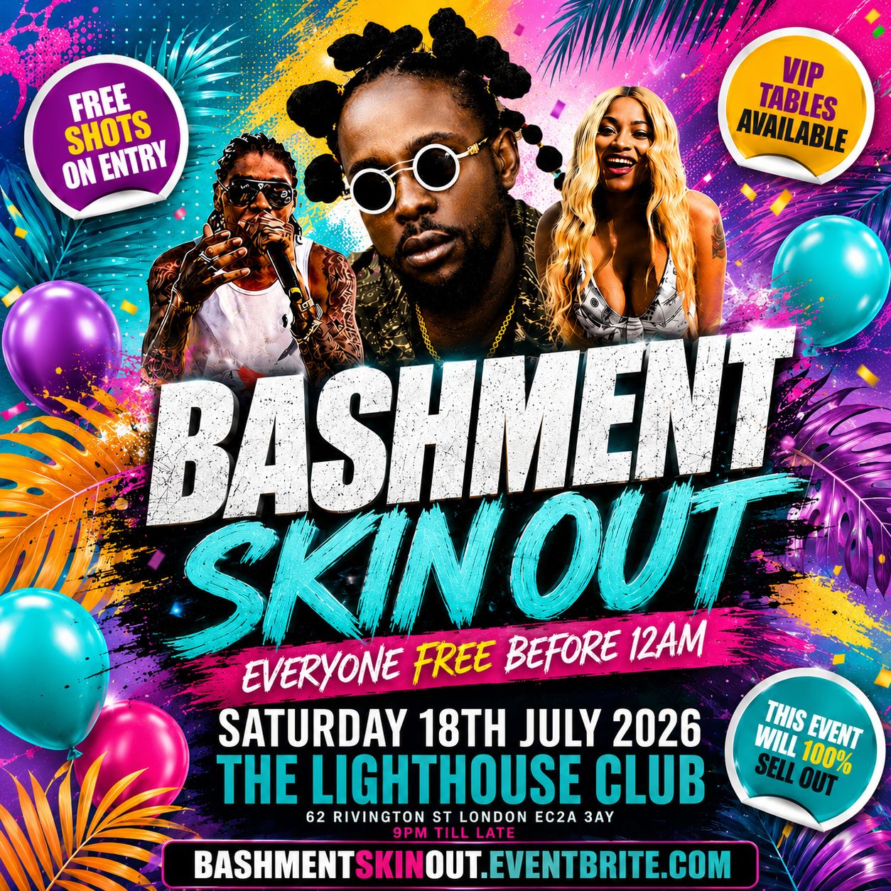 Bashment Skin Out Party - Everyone Free Before 12AM