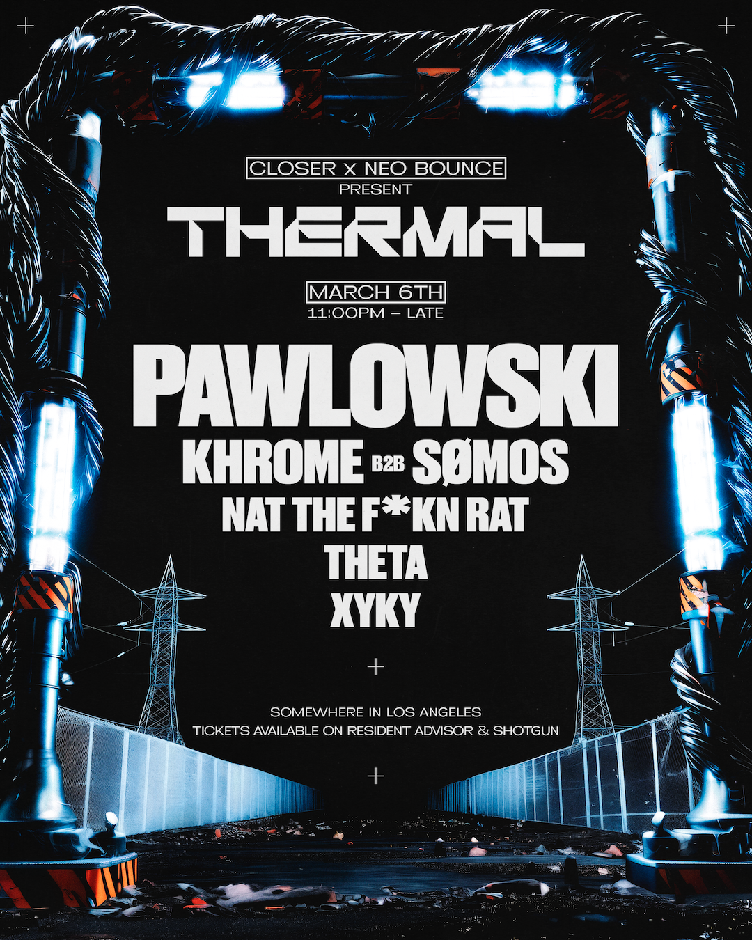 CLOSER x Neo Bounce present THERMAL with Pawlowski