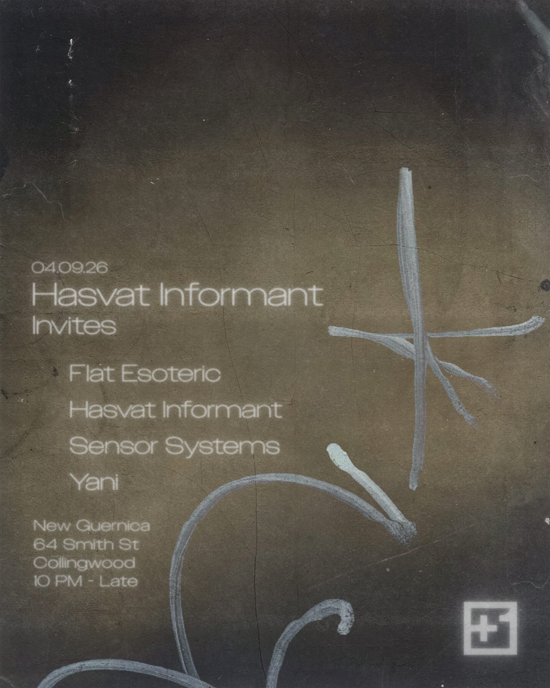 +1 X Hasvat Informant Invites: Flat Esoteric, Sensor Systems, Yani
