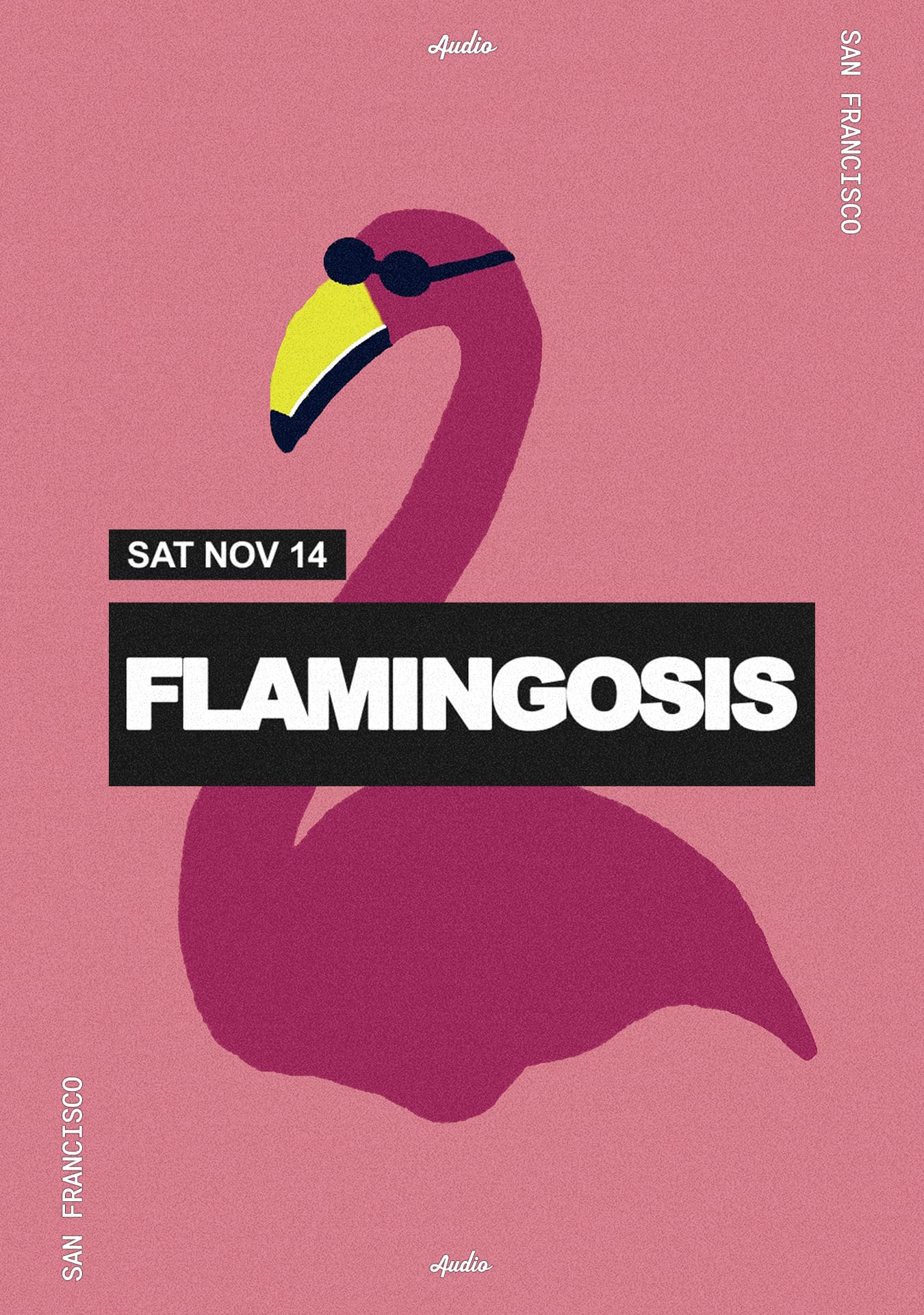 FLAMINGOSIS at Audio SF, San Francisco/Oakland · Tickets