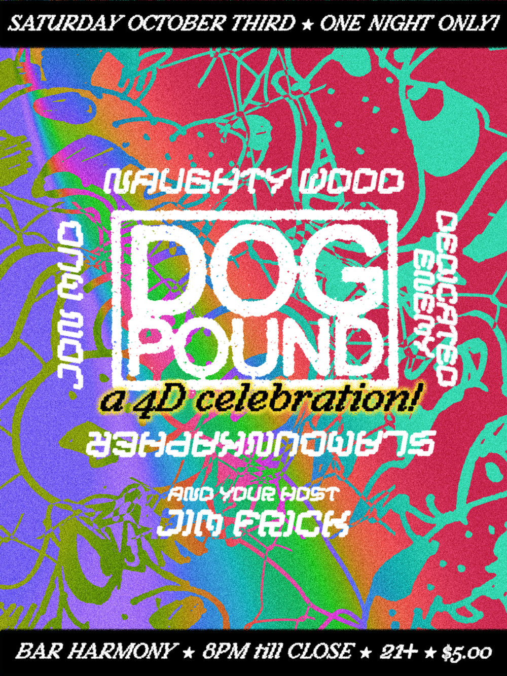 DOG POUND: A 4D CELEBRATION