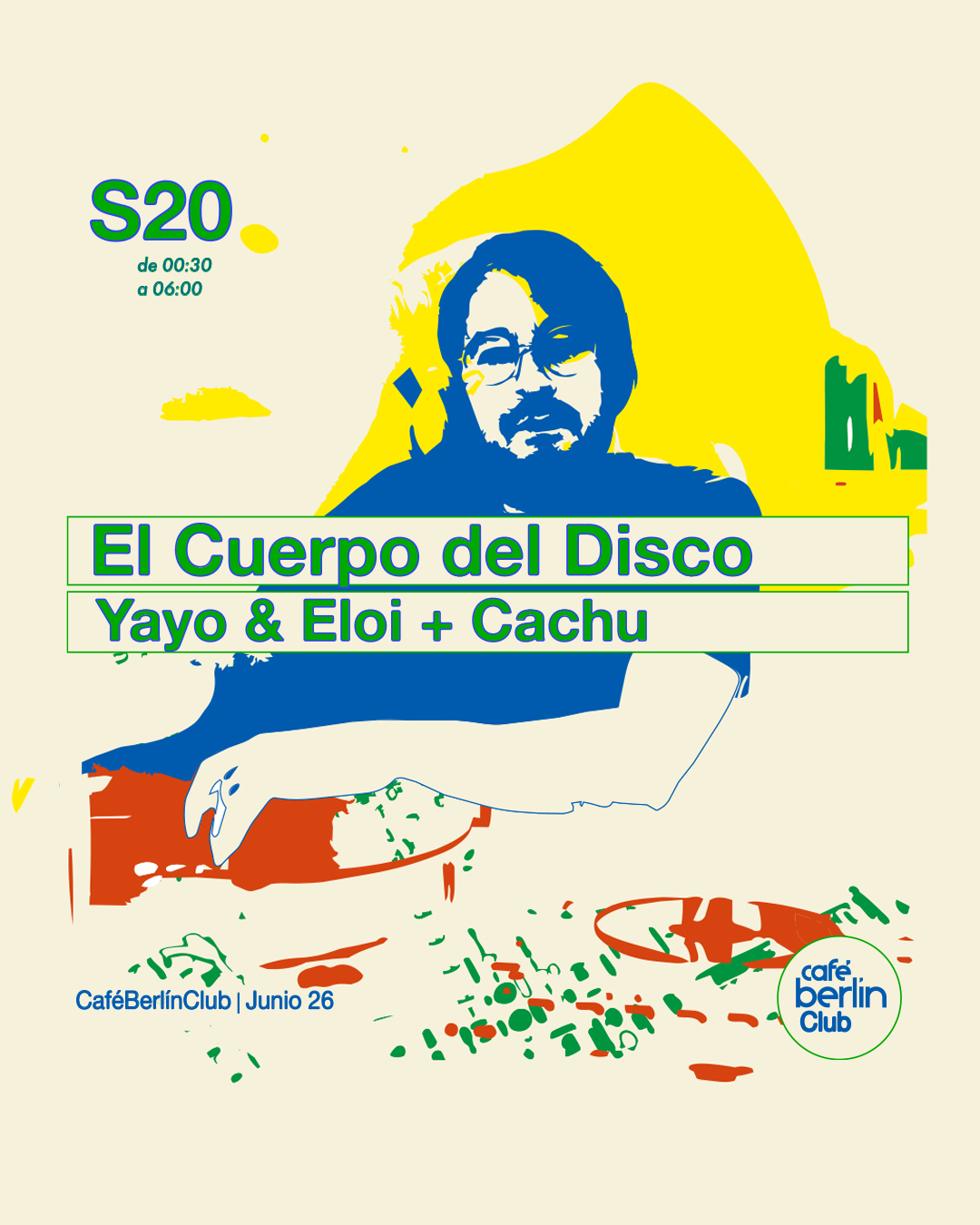 El cuerpo del Disco: Yayo & Eloi + Cachu