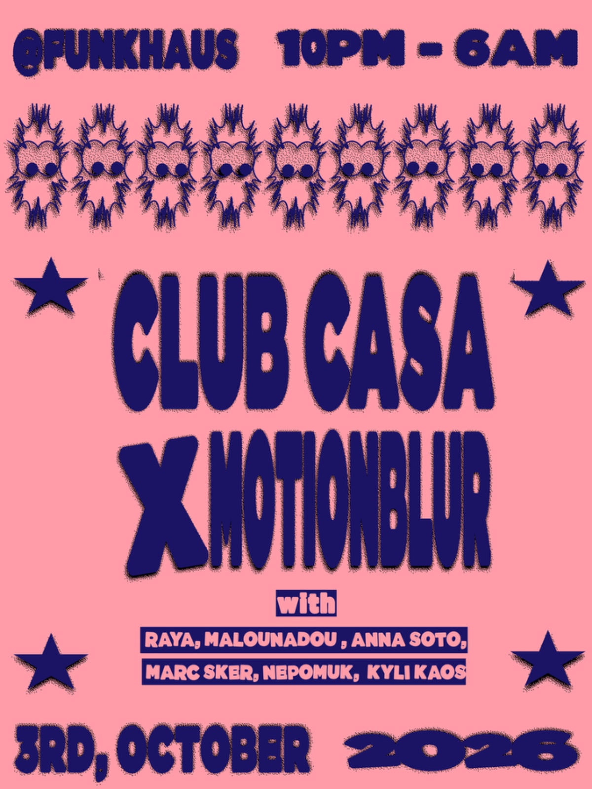 Club Casa X Motion Blur