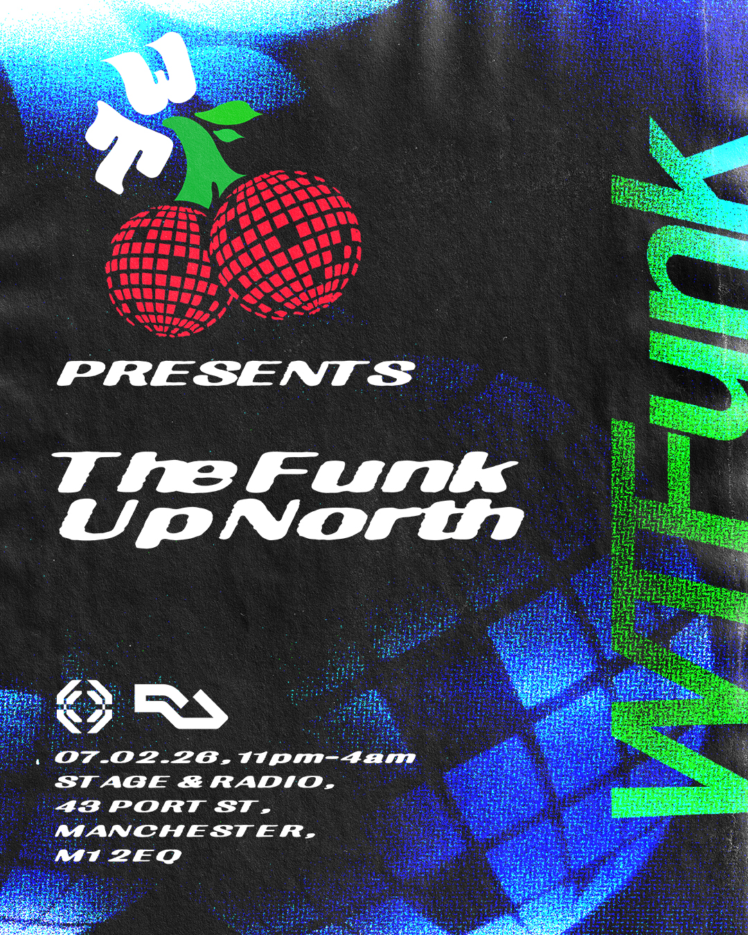 WTF(unk) presents The Funk Up North
