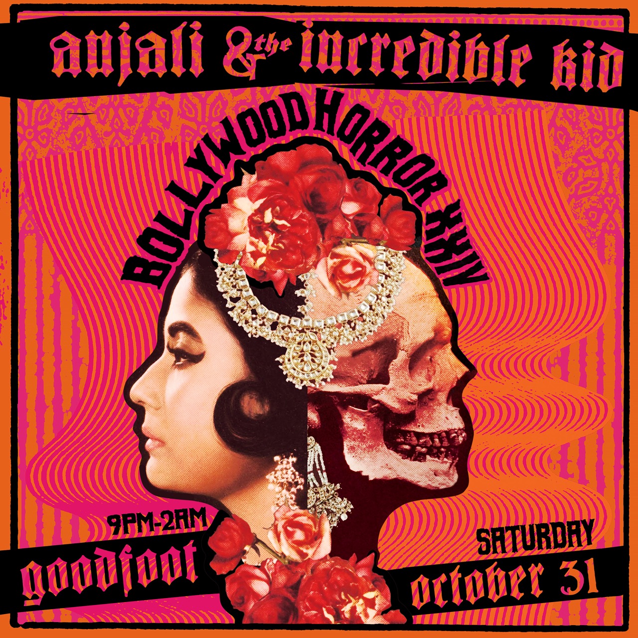Bollywood Horror XXIV with DJ Anjali and The Incredible Kid