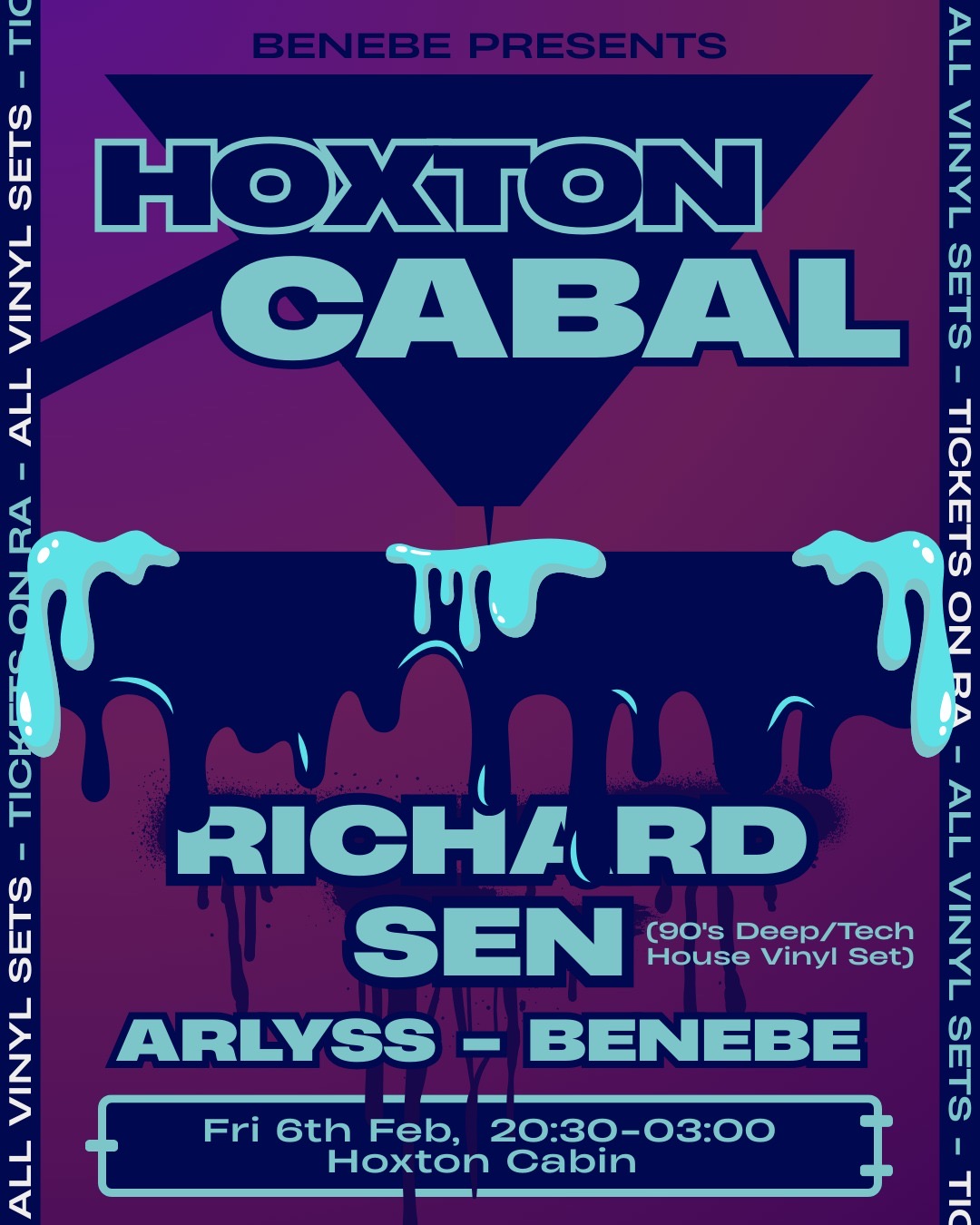Hoxton Cabal: Richard Sen, ARLYSS & Benebe
