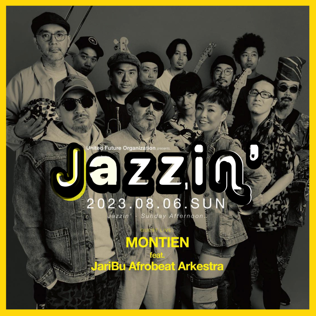 United Future Organization presents, JAZZIN' at clubasia, Tokyo