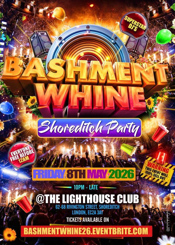 Bashment Whine Shoreditch Party