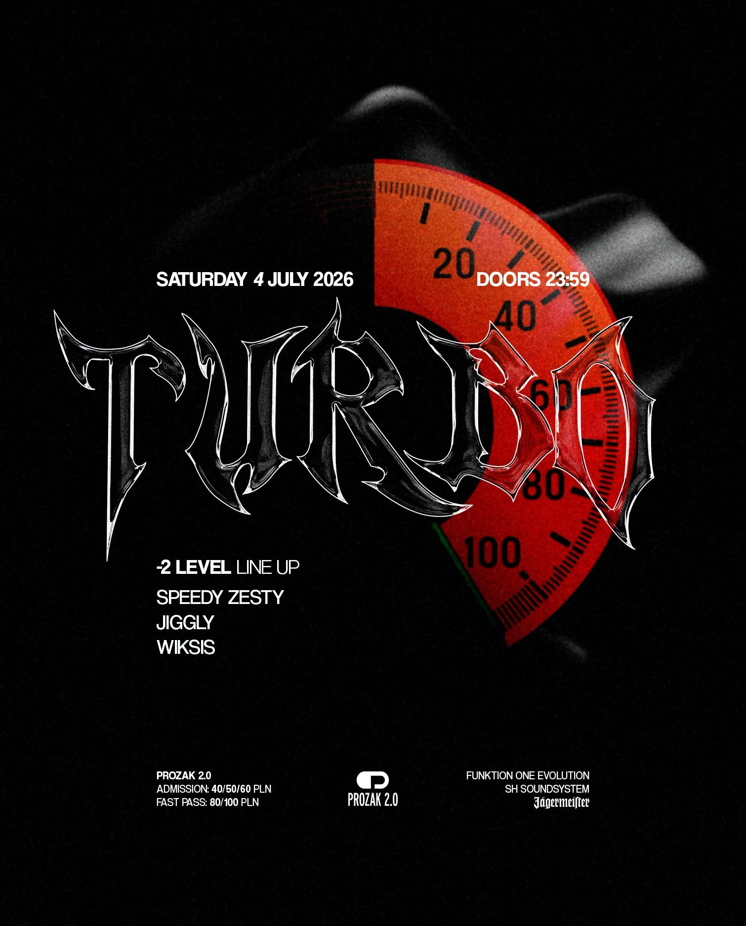 T U R B O — Prozak 2.0, Краков