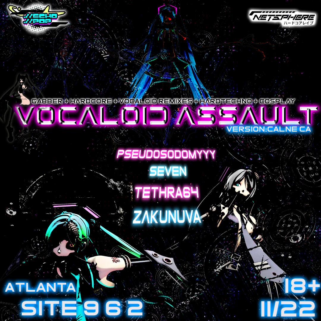 Netsphere X Echopop: Vocaloid Assault at Site 962, Atlanta · Tickets