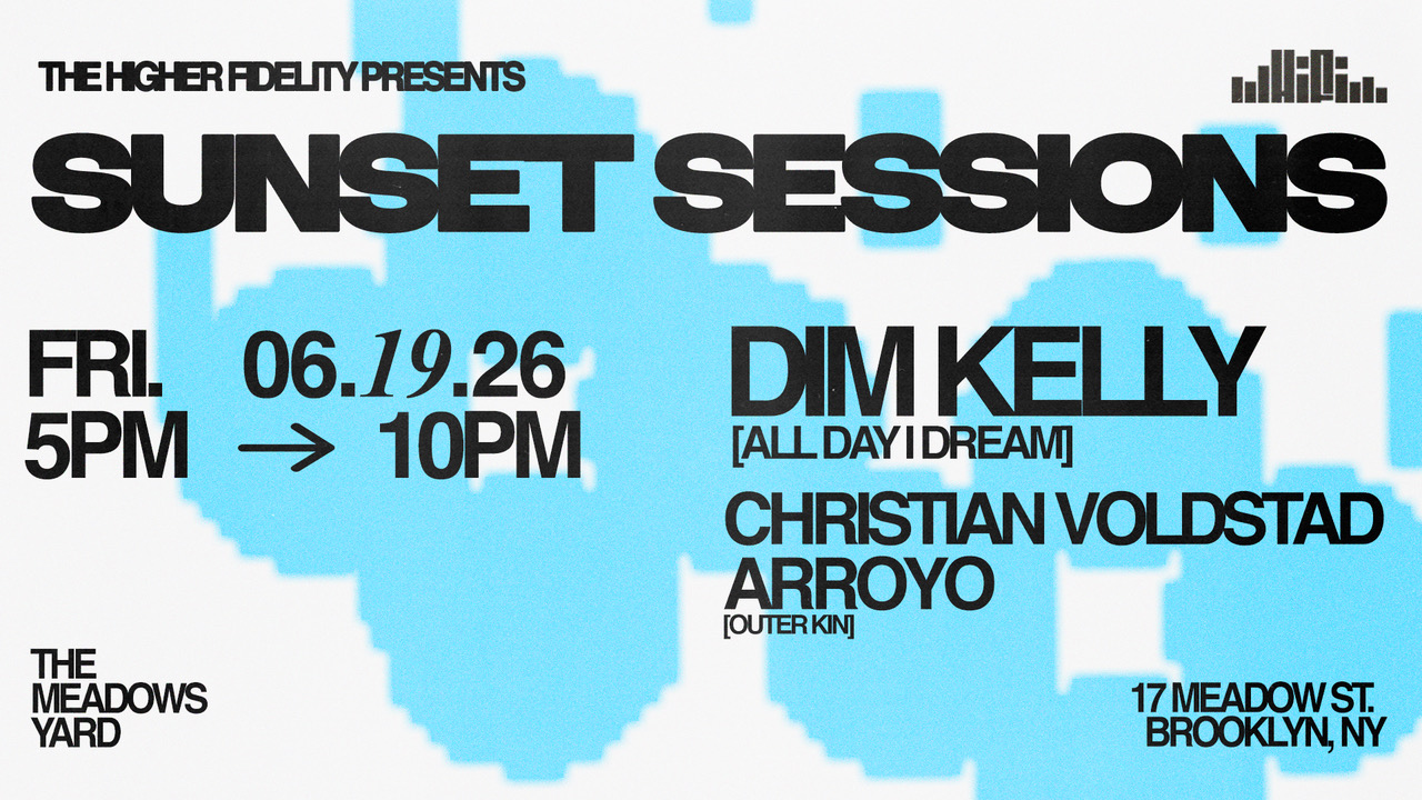 The HiFi presents Sunset Sessions: Dim Kelly
