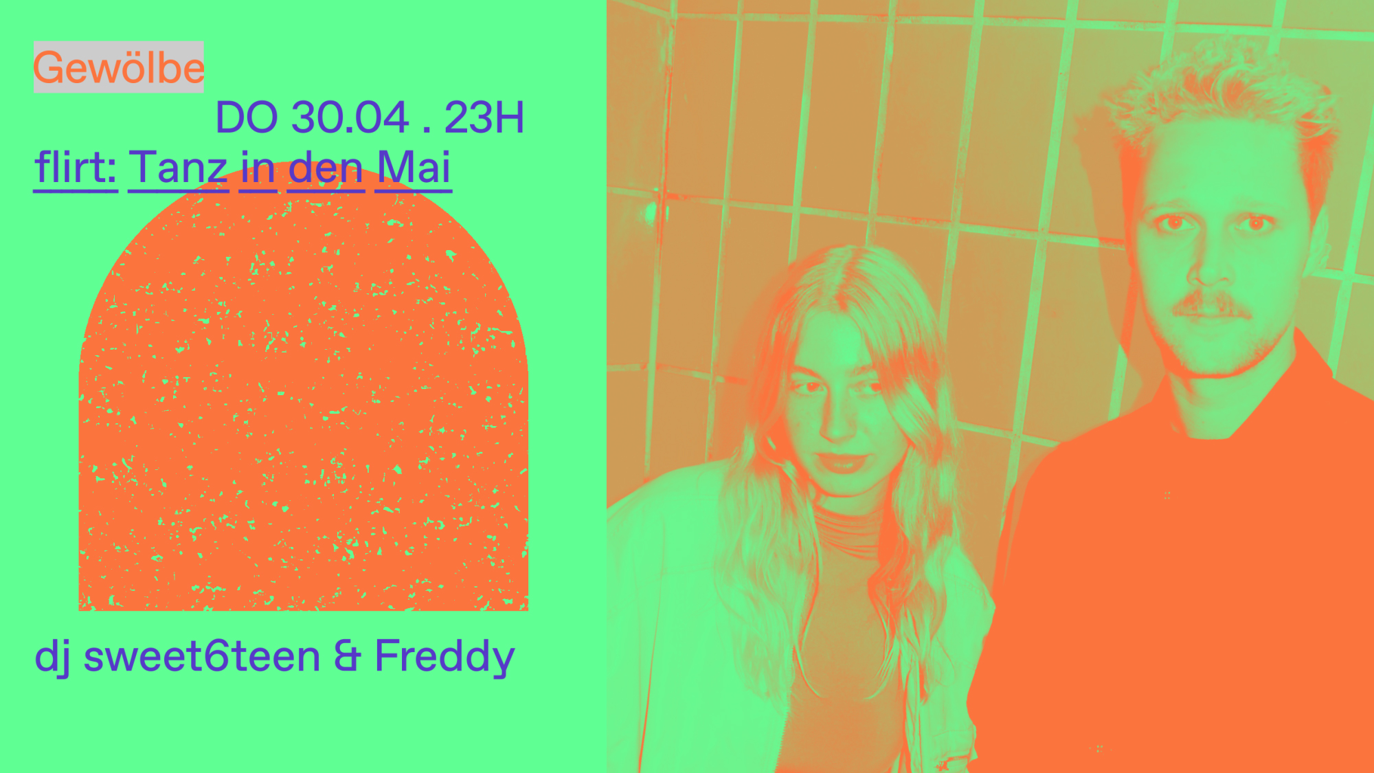 flirt: Tanz in den Mai with dj sweet6teen & Freddy
