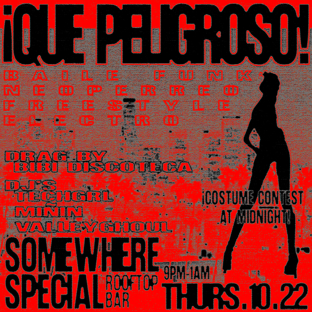 ¡QUE PELIGROSO! Drag y Baile Funk night