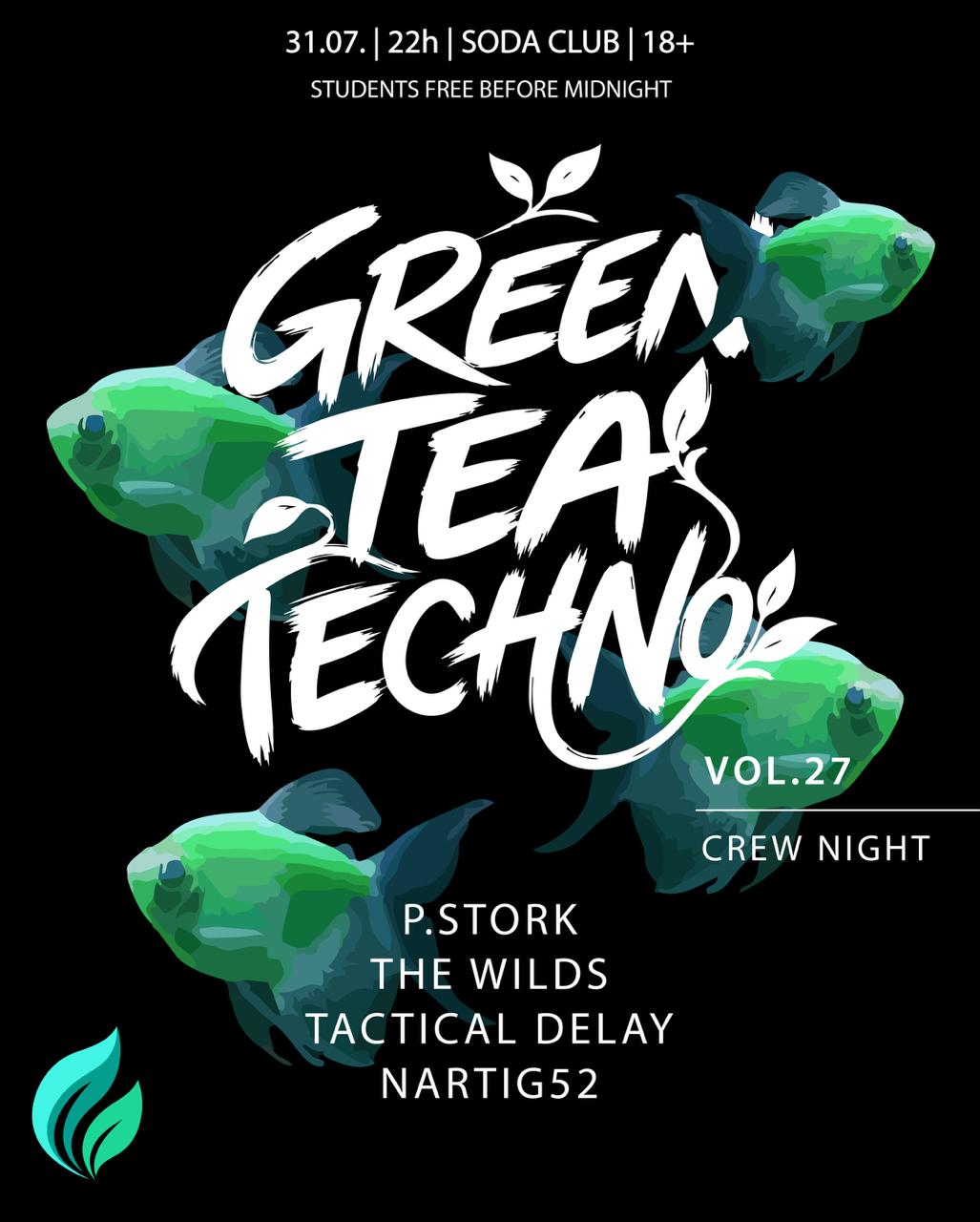 Green Tea Techno Vol. 27 — Soda Club, Berlin
