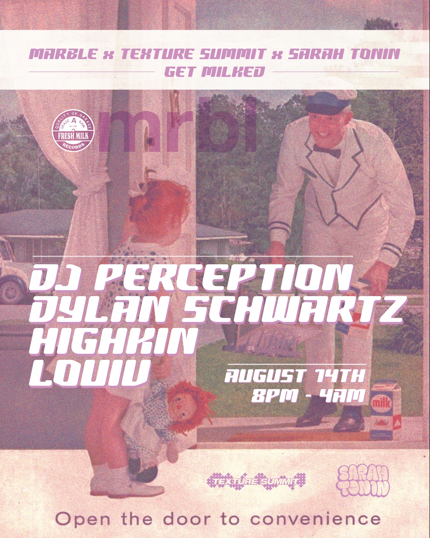 MARBLE x Texture Summit x Sarah Tonin: Get Milked with DJ Perception
