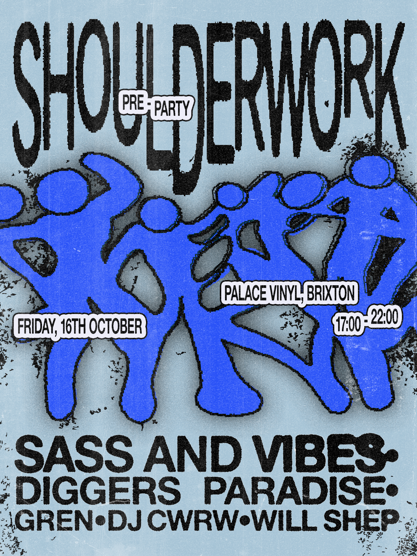 Shoulderwork Vol. 2 - Pre-party