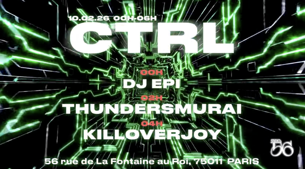 Ctrl W/ Dj Épi, Thundersmurai , Killoverjoy