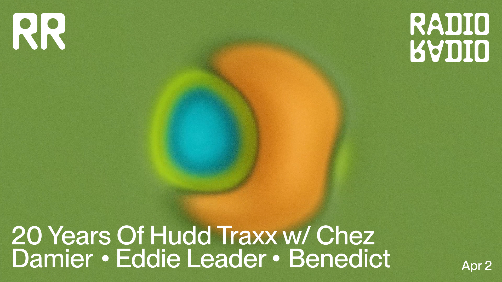 20 Years Of Hudd Traxx with Chez Damier • Eddie Leader • Benedict