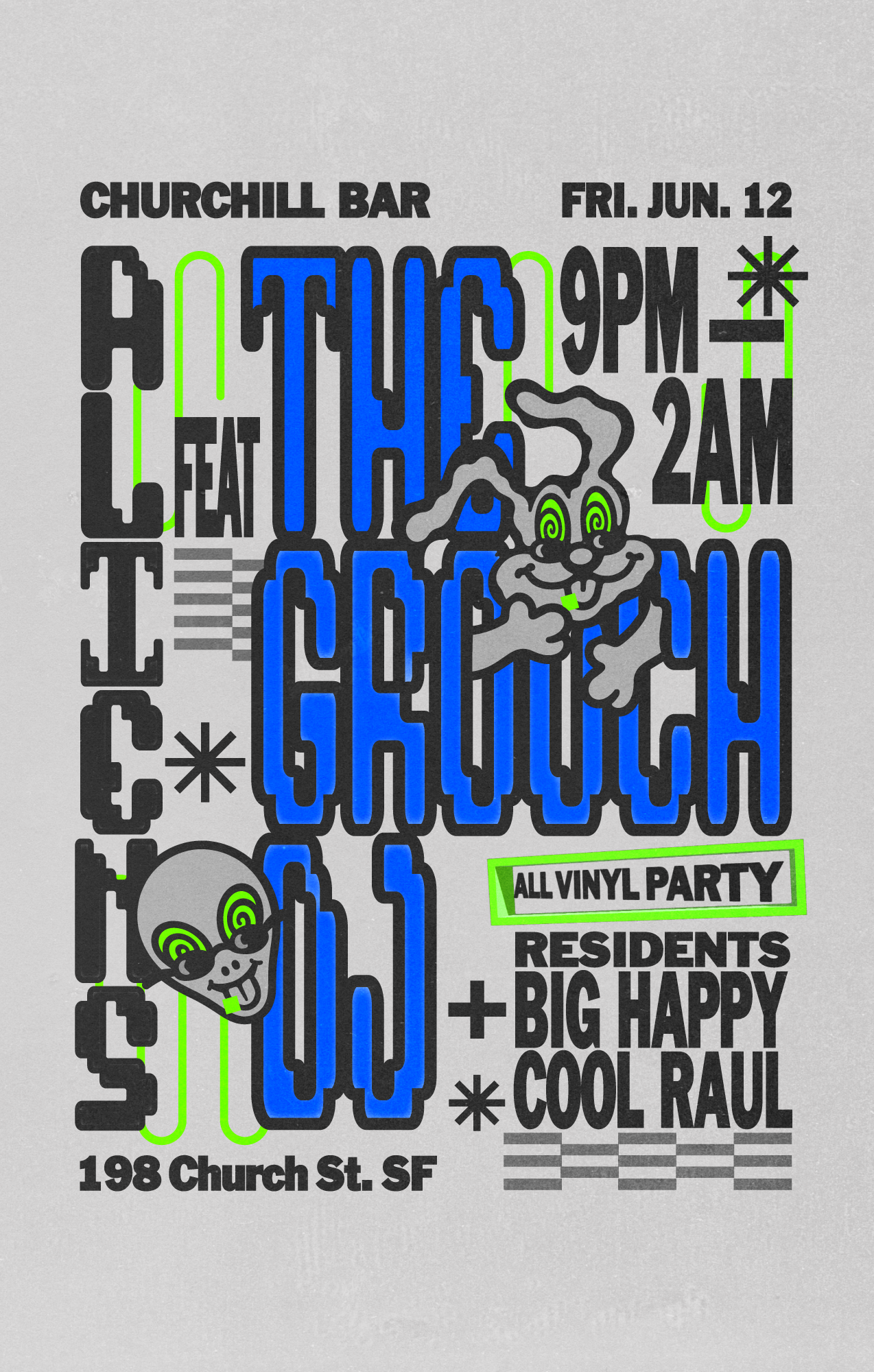 ALIENS with The Grouch Dj