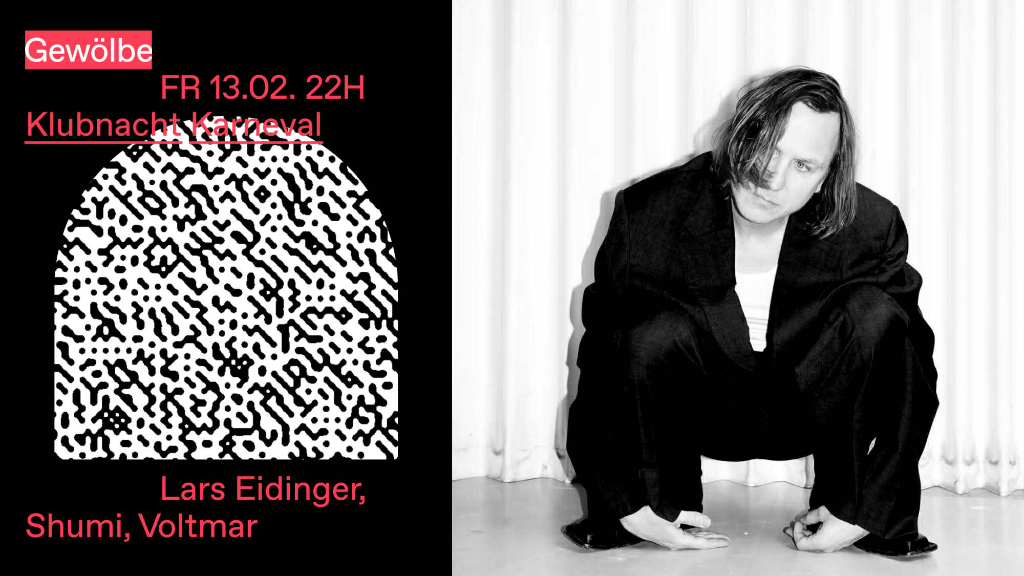 Klubnacht Karnevalsfreitag with Lars Eidinger, Shumi, Voltmar