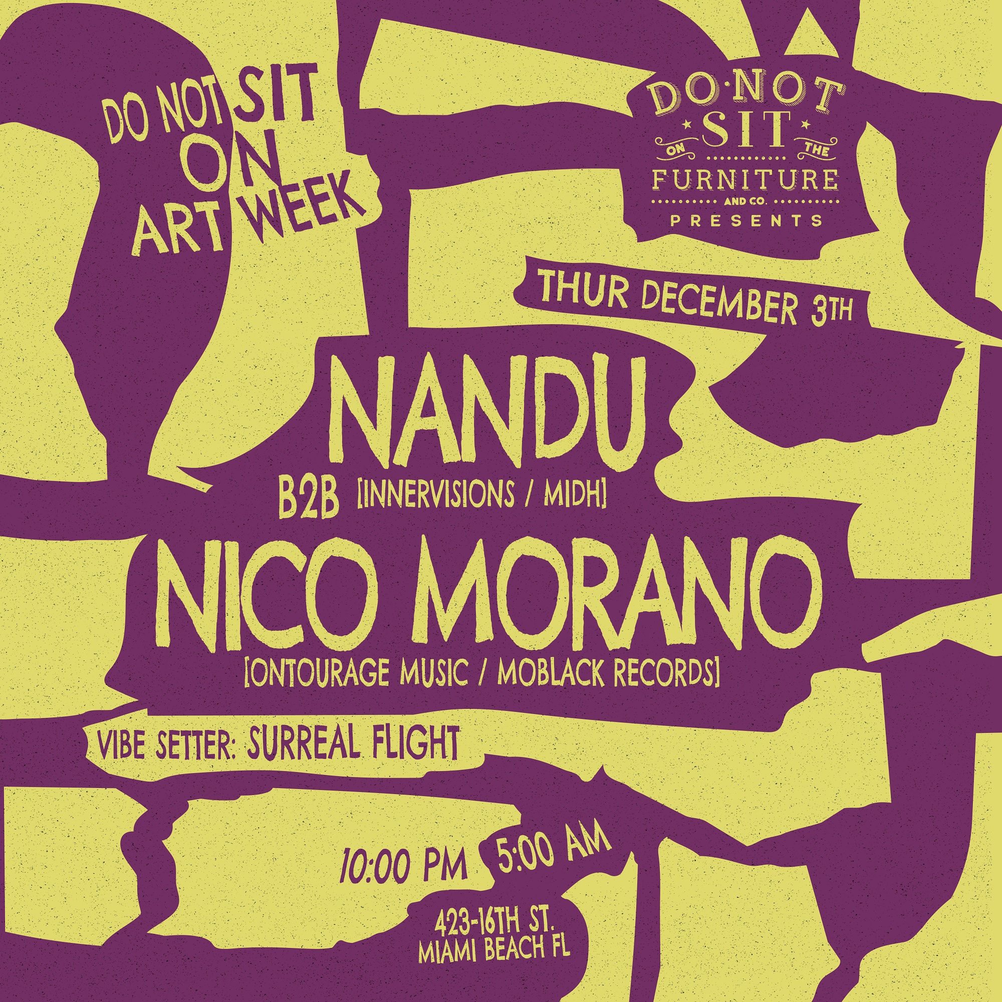 Do Not Sit on Art Week: Nandu b2b Nico Morano
