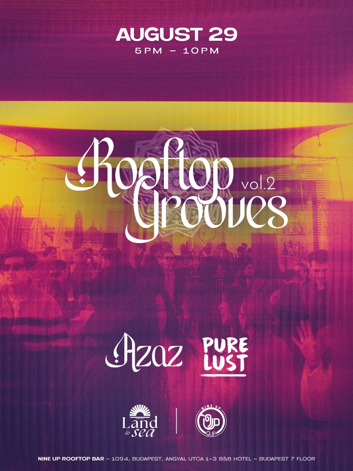 LAND & SEA: ROOFTOP GROOVES VOL.2 W/ PURE LUST & AZAZ