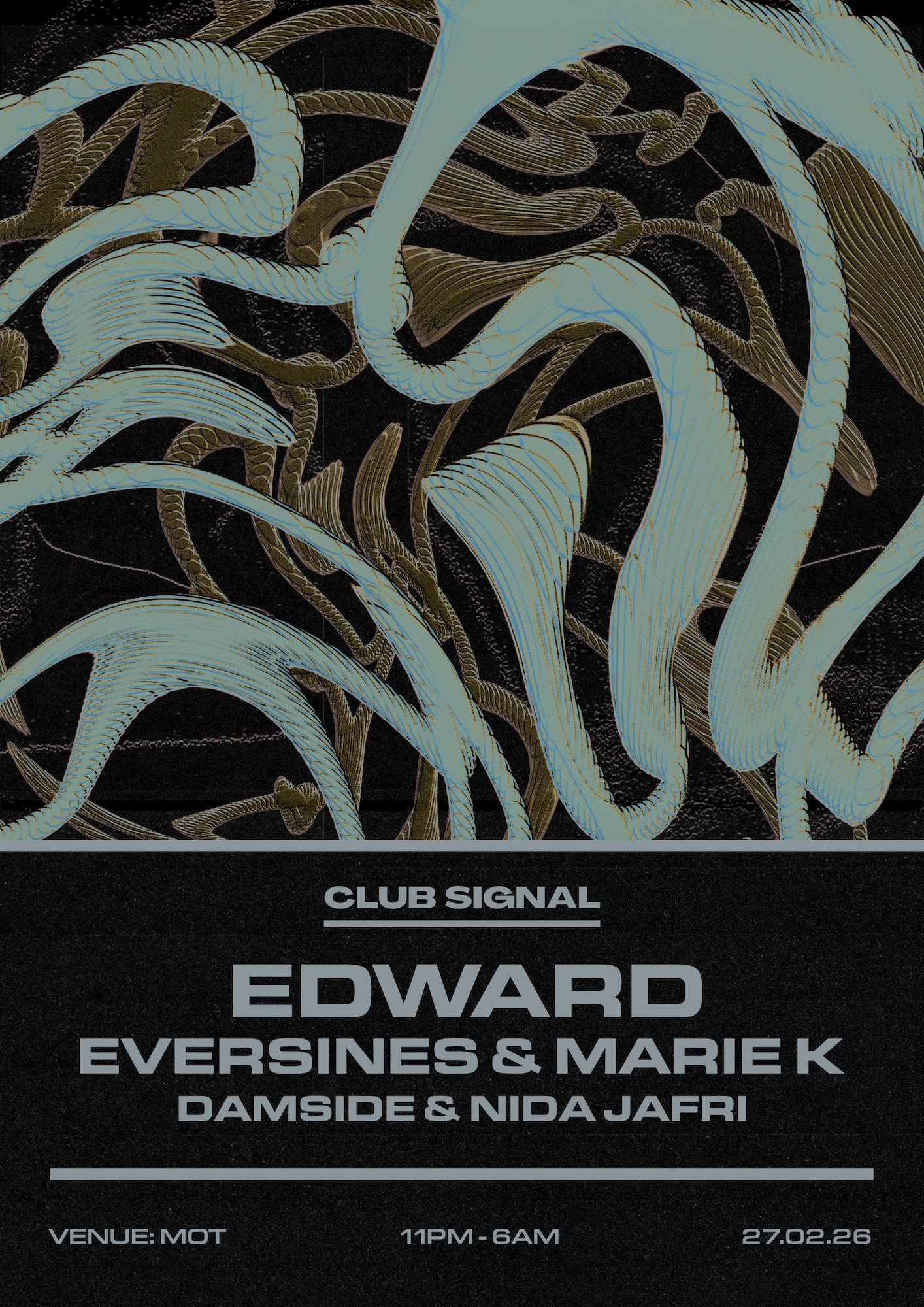 Club Signal: Edward, Eversines & Marie K + damside & Nida Jafri