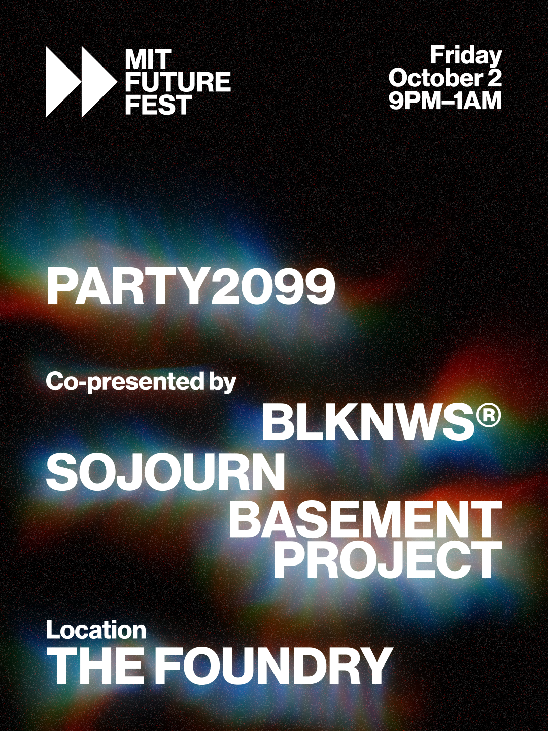MIT Future Fest presents: PARTY2099
