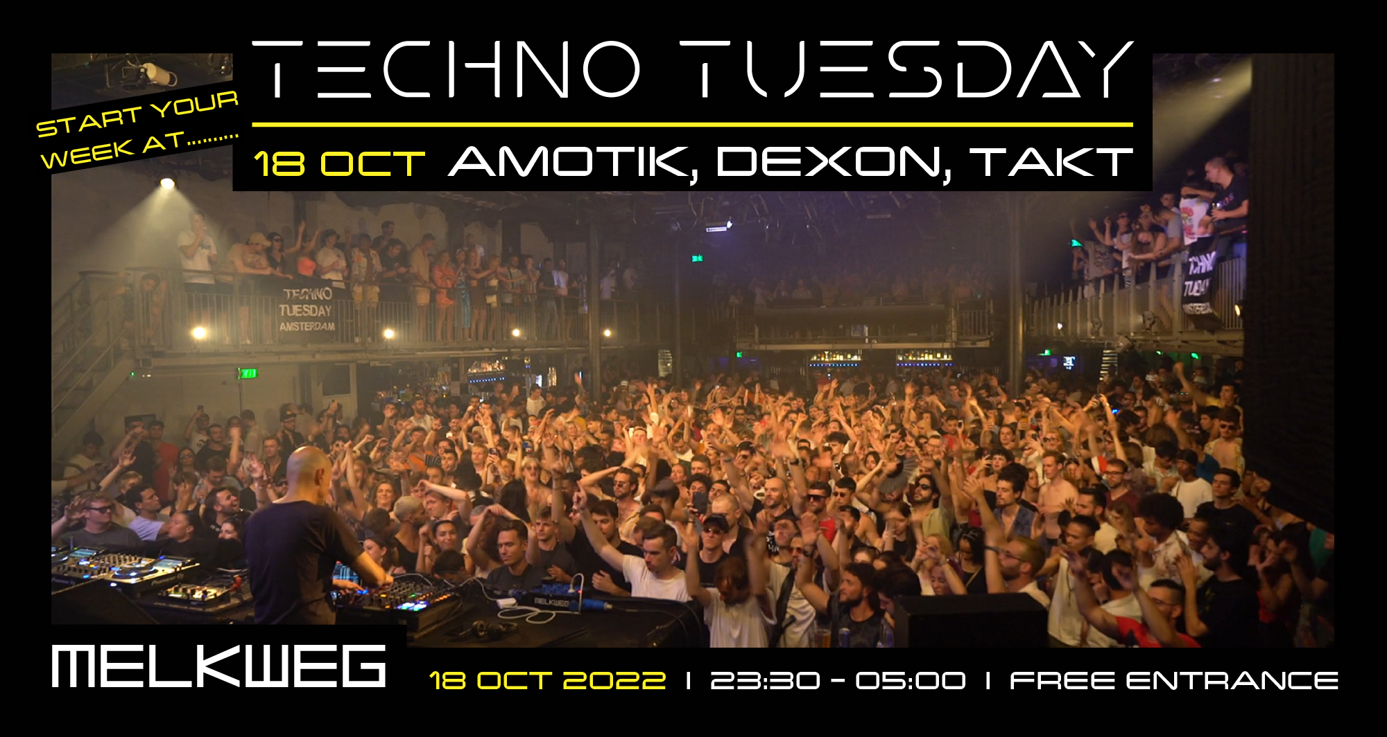 Techno Tuesday Amsterdam - Amotik, Dexon, Takt - Free Entrance at Melkweg,  Amsterdam