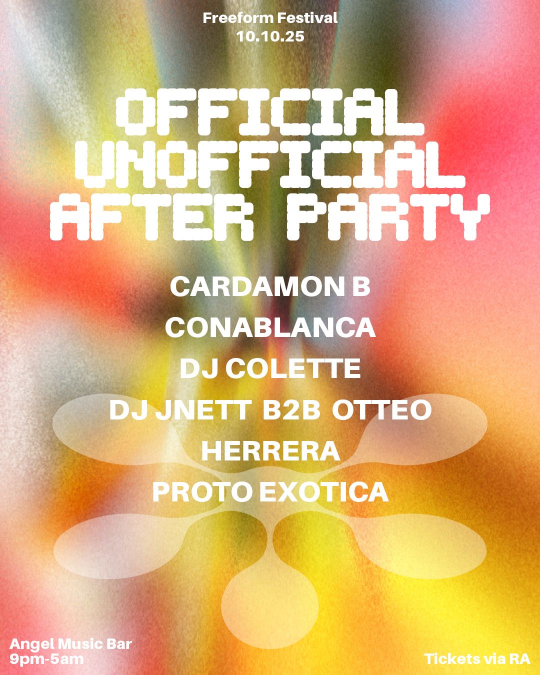 Freeform Festival Offical Unofficial After Party