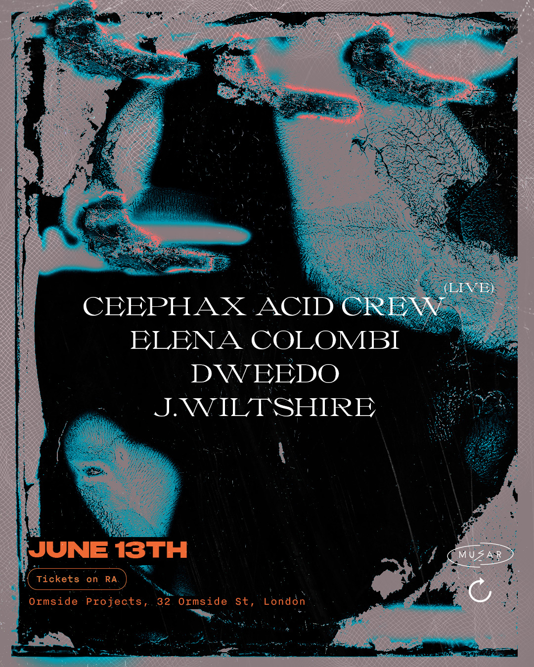 MUSAR: Ceephax Acid Crew (live), Elena Colombi, Dweedo & J.Wiltshire