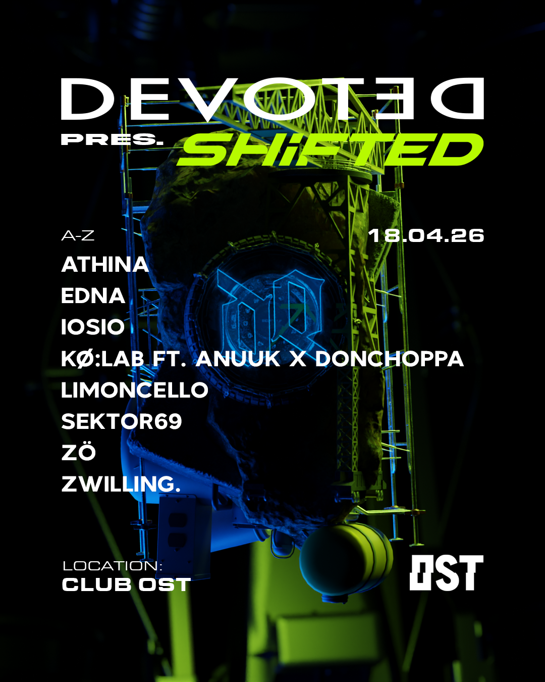 Devoted pres. SHIFTED w. Kø:lab feat. Anuuk. DonChoppa, zwilling., IOSIO, EDNA, Limoncello - Photo 3