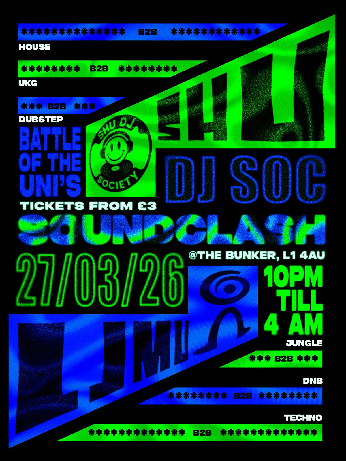 LJMU VS SHEFFIELD HALLAM DJ SOCIETY SOUNDCLASH