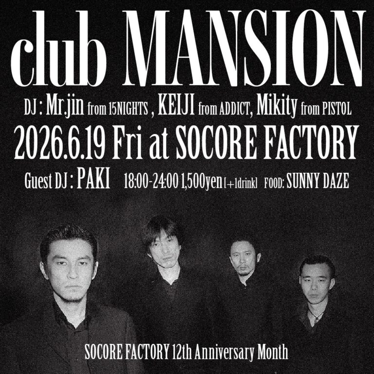 club MANSION at Socore Factory, Osaka