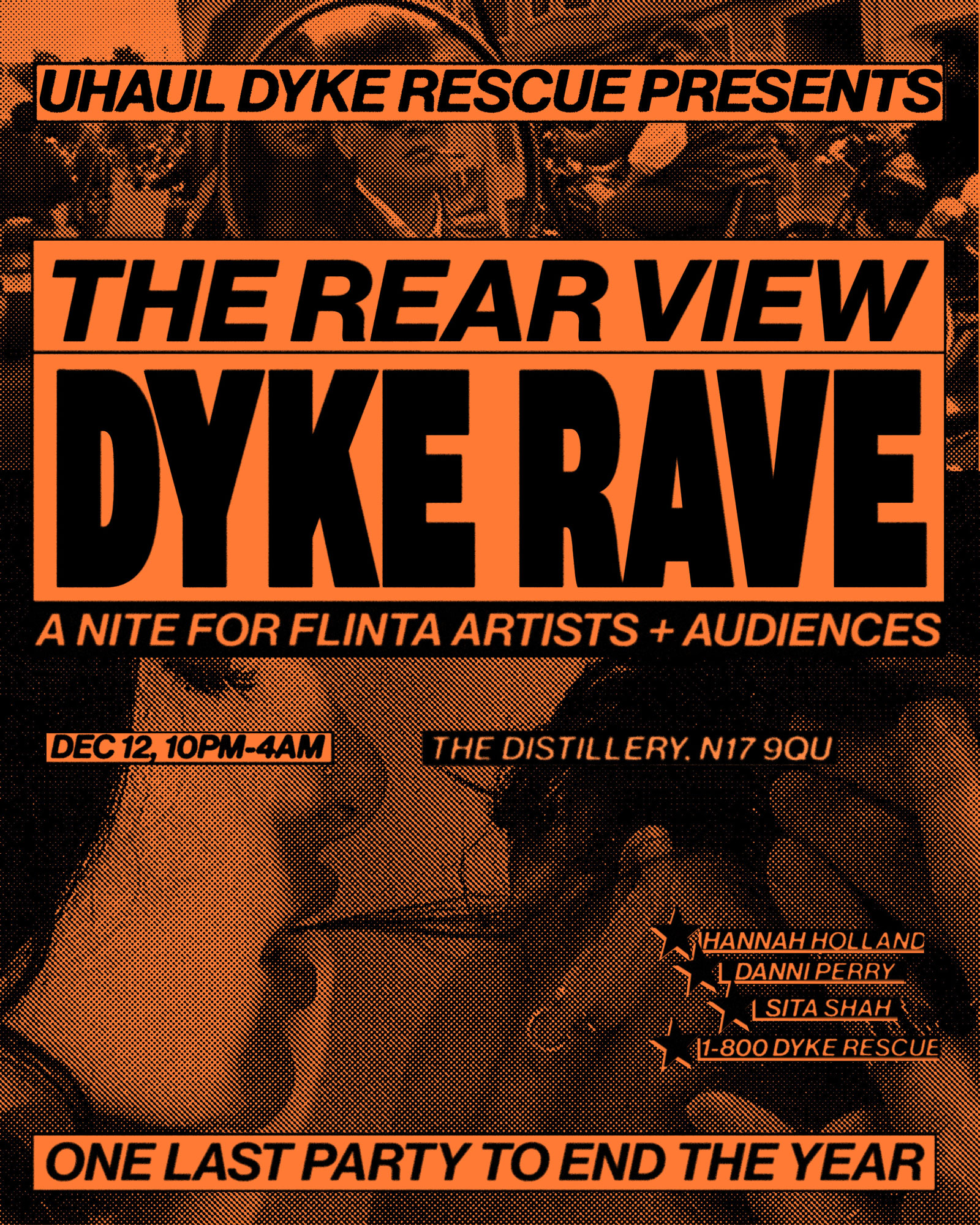 Uhaul Dyke Rescue presents: The Rear View Dyke Rave