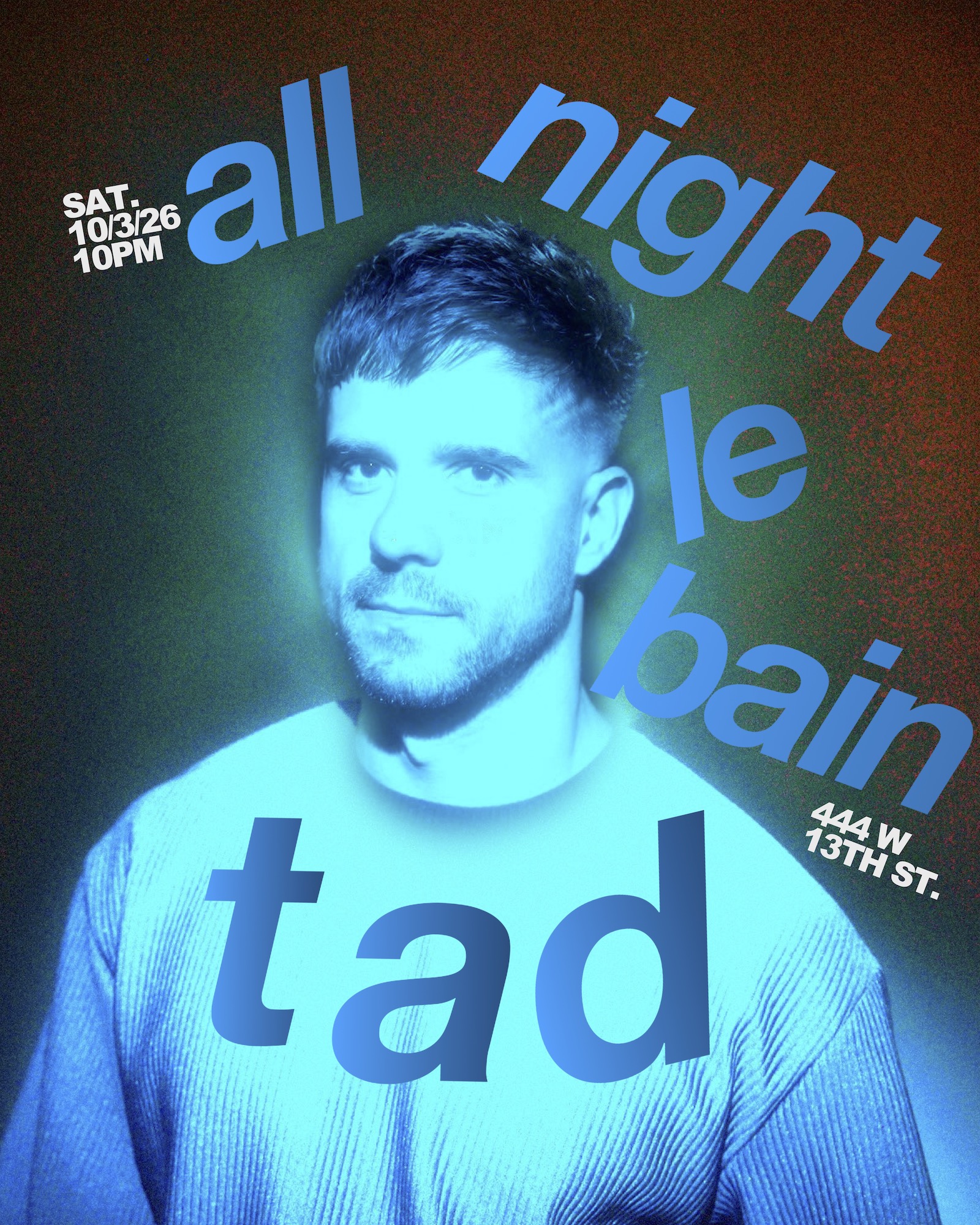 TAD ALL NIGHT