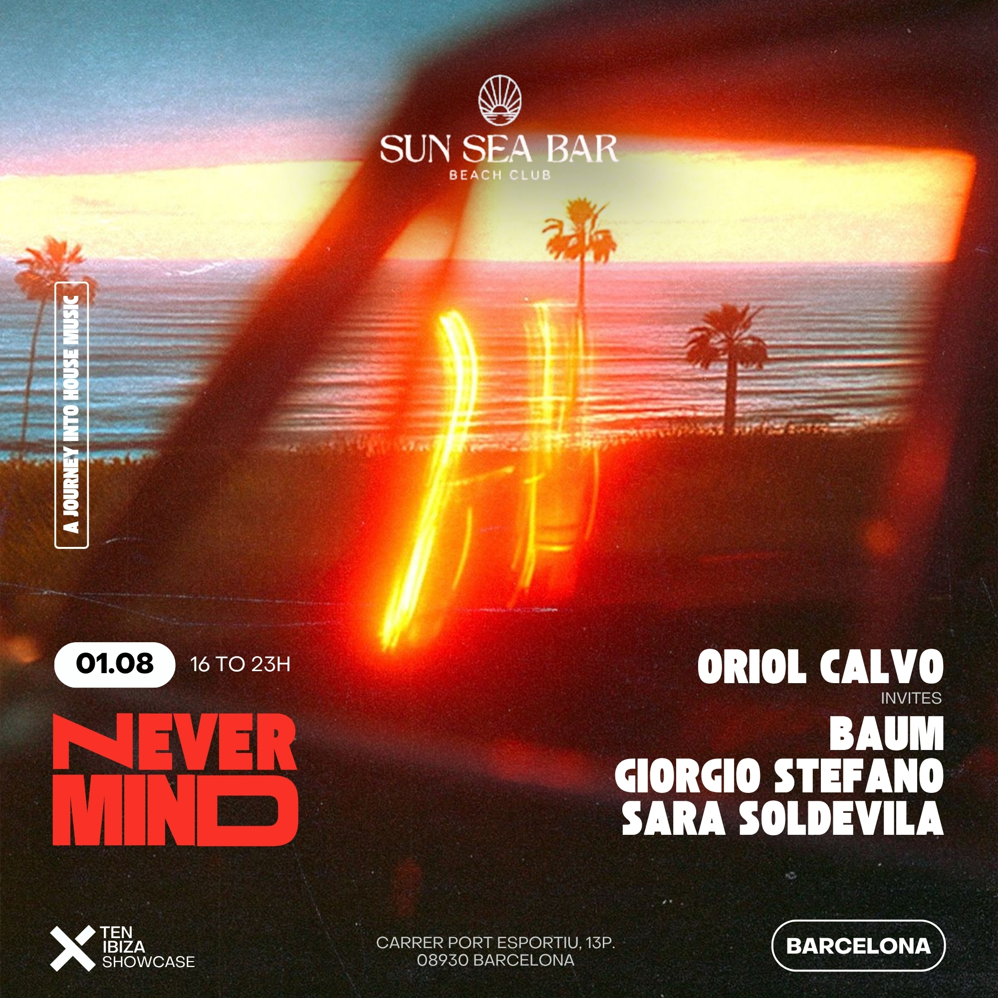 FREE OPEN AIR BEACH PARTY! NEVERMIND by TEN Ibiza