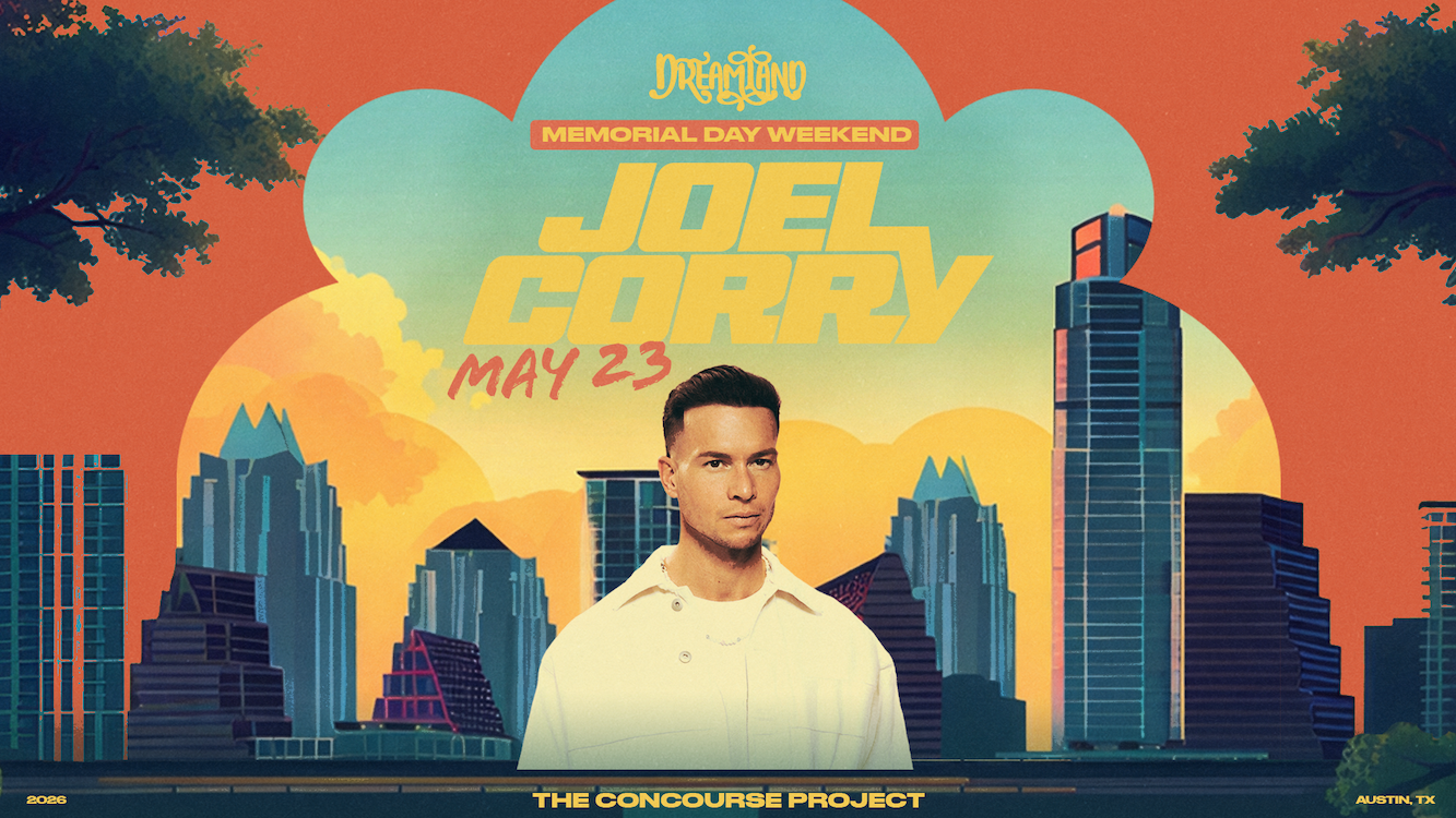 Dreamland feat. Joel Corry