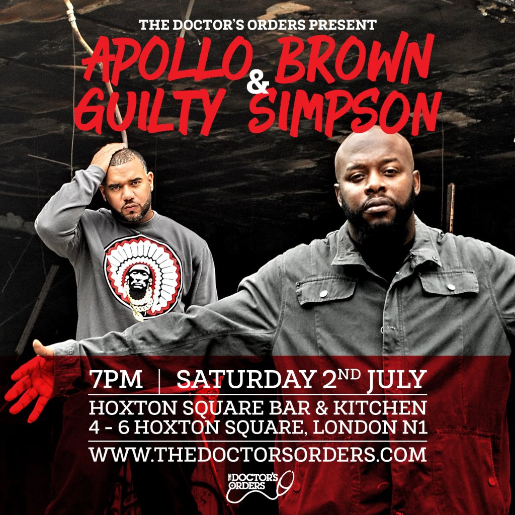 Apollo Brown & Guilty Simpson at Hoxton Square Bar & Kitchen, London