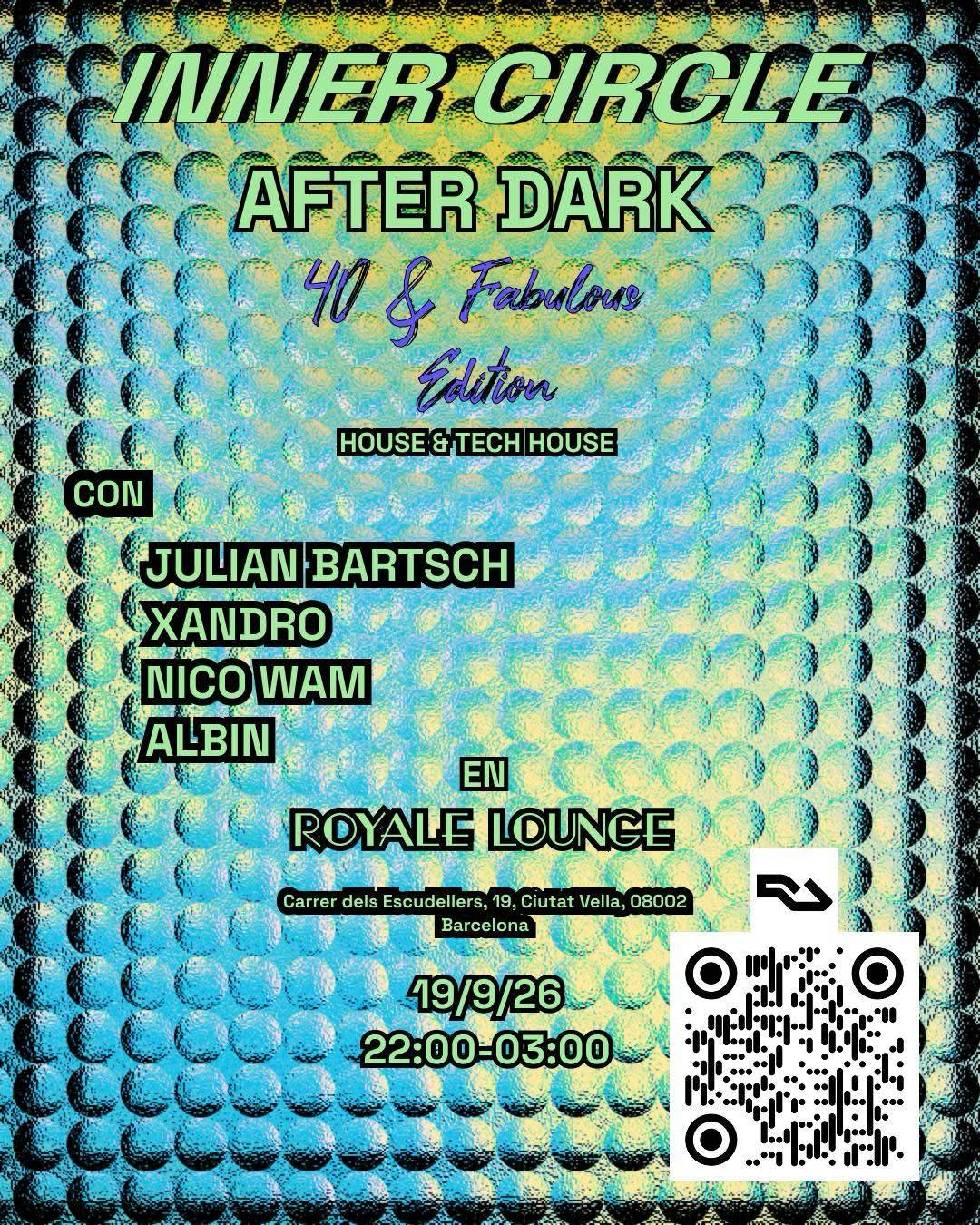 Inner Circle - After Dark - 40 and Fabulous Edition