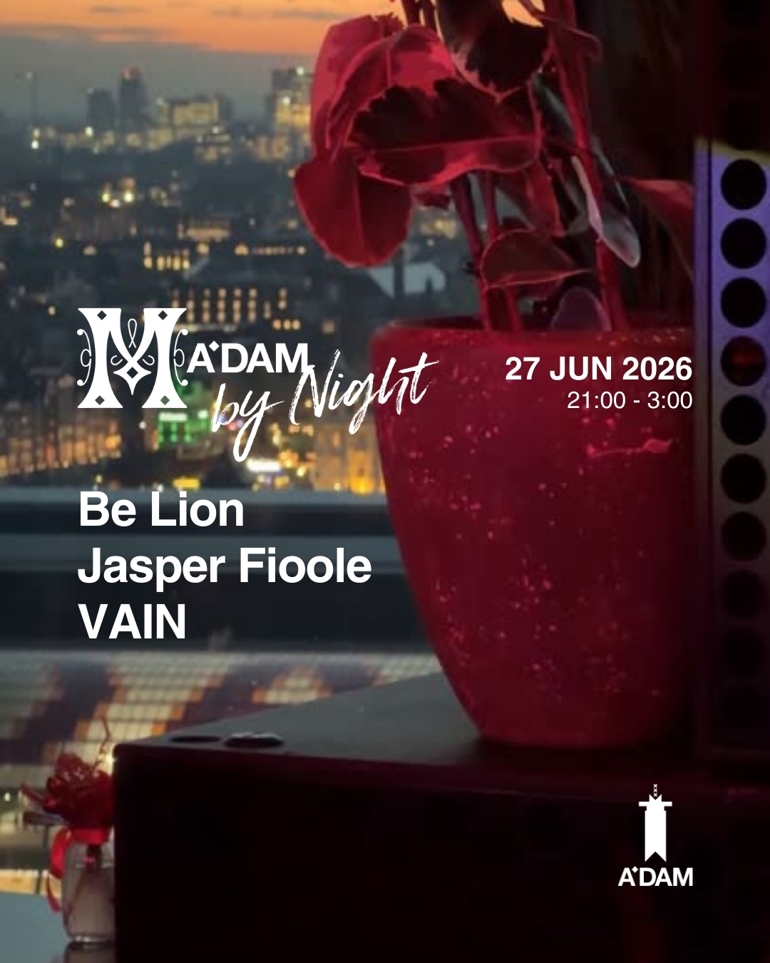 Madam by Night invites: Jasper Fioole, Vain, Be Lion