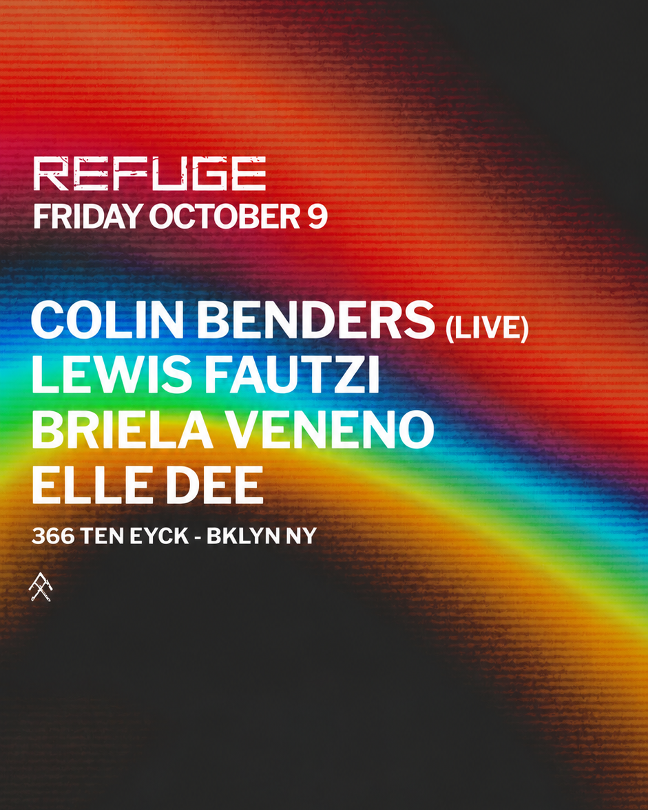 Refuge Friday: Colin Benders, Lewis Fautzi, Briela Veneno, Elle Dee