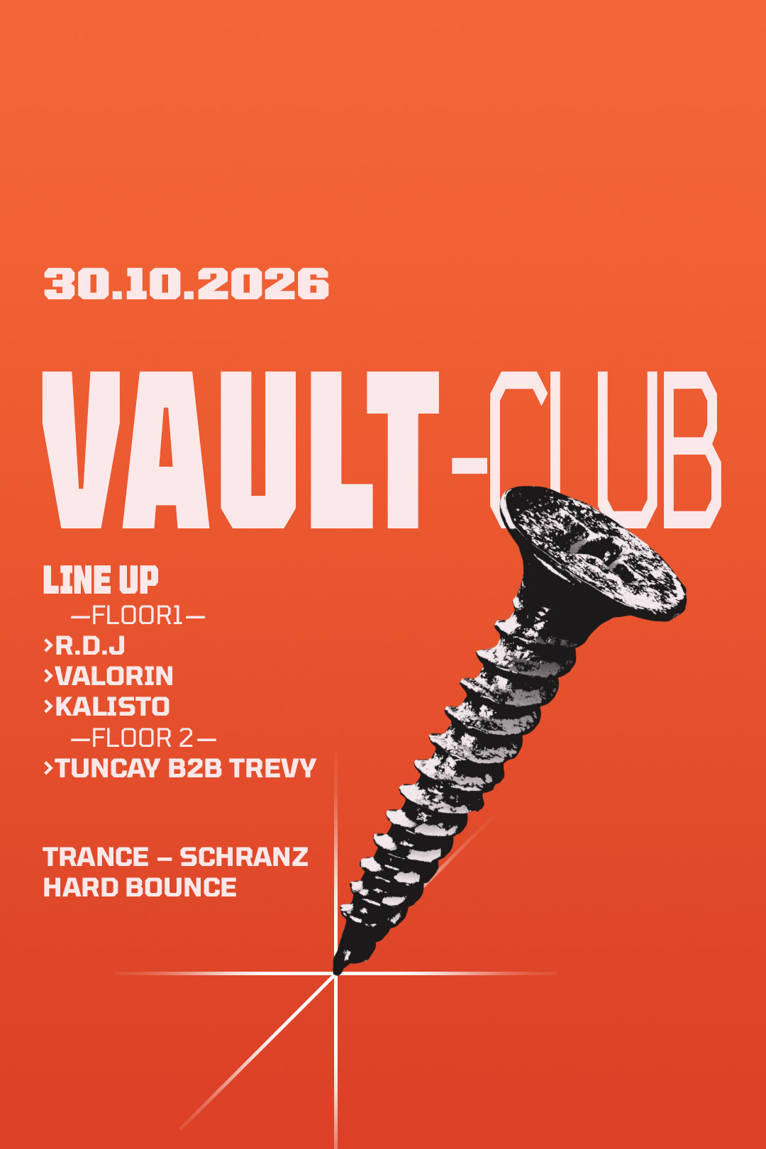 VAULT-Club — TRANCE / SCHRANZ / HARD BOUNCE