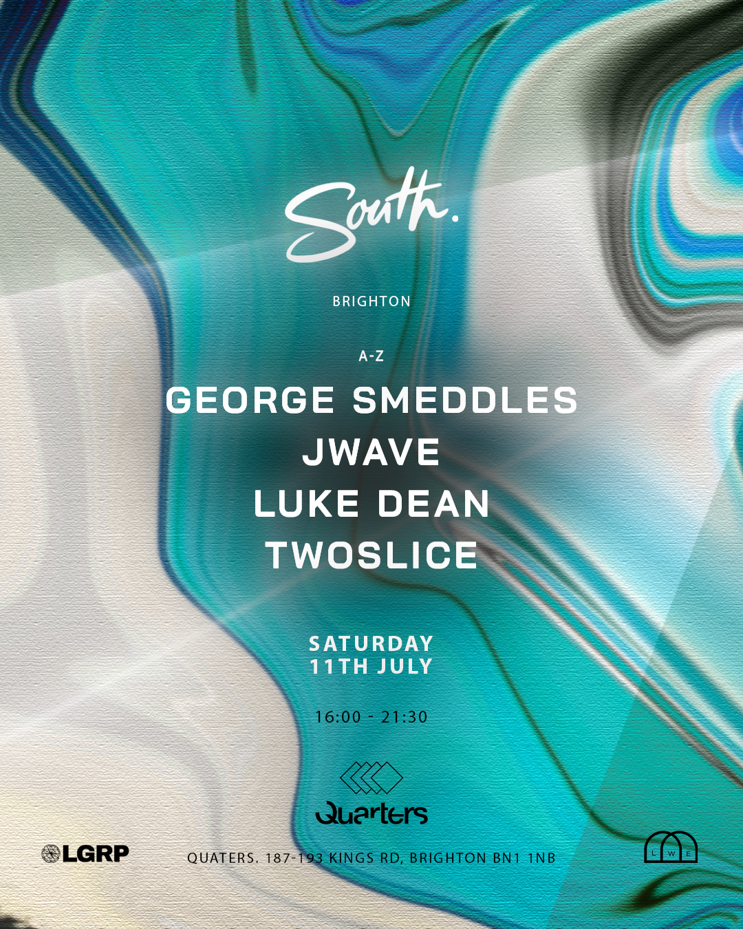 SOUTH with Luke Dean, George Smeddles, JWave + more