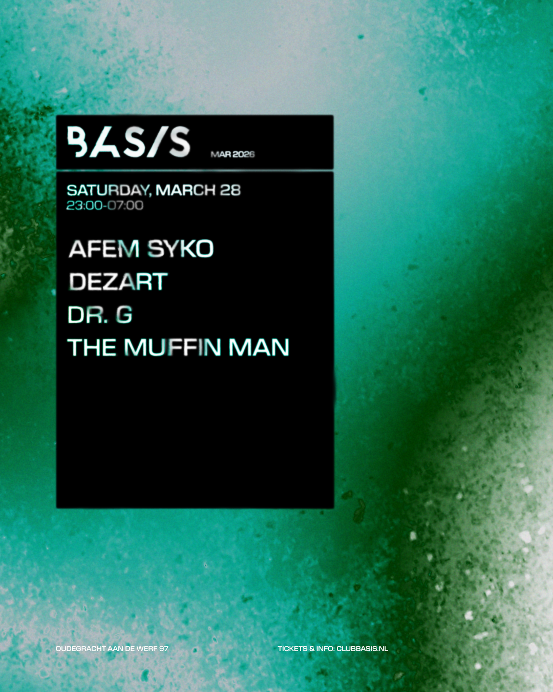 BASIS/ Afem Syko/ Dezart/ Dr. G/ The Muffin Man