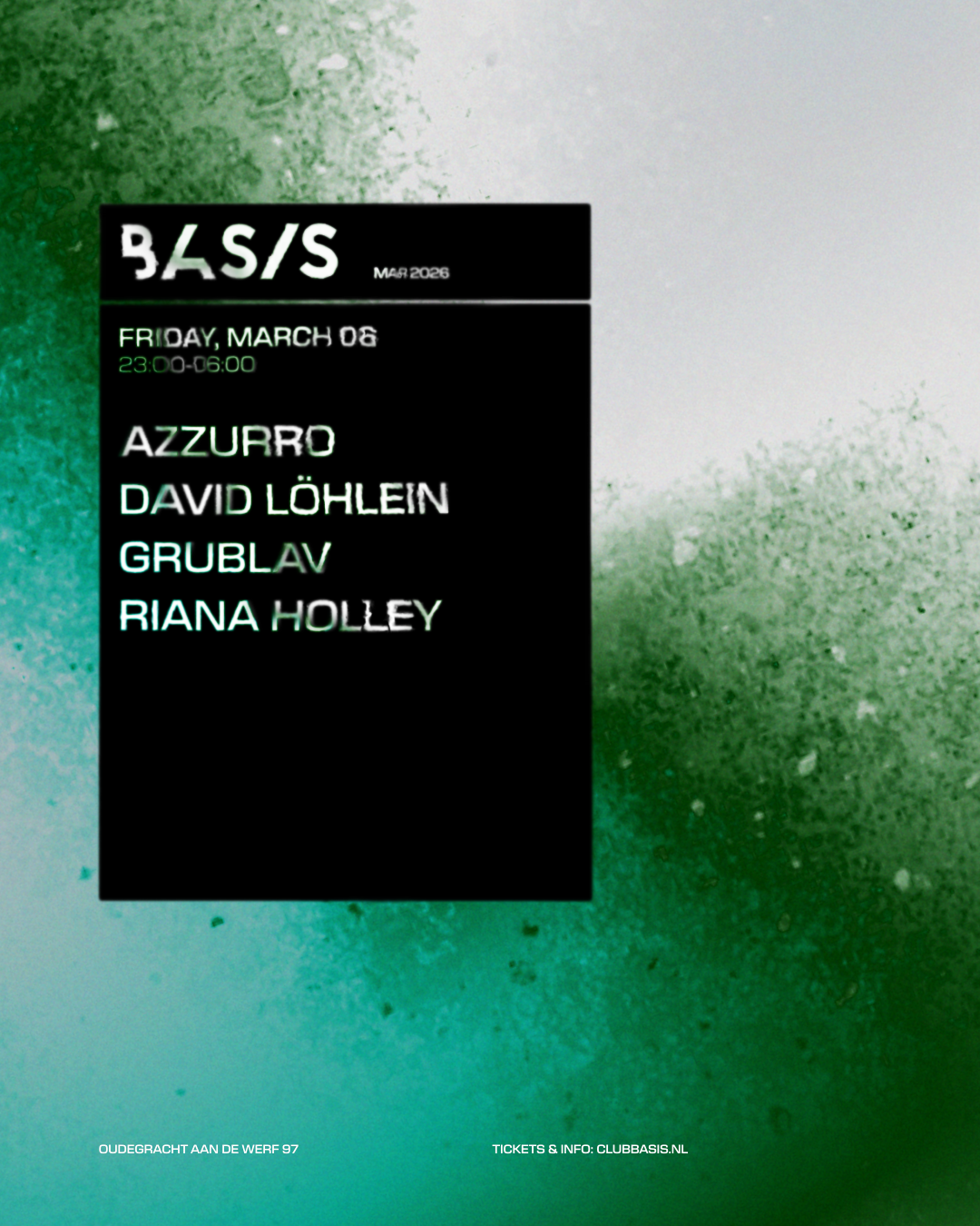 BASIS/ Azzurro/ David Löhlein/ Grublav/ Riana Holley