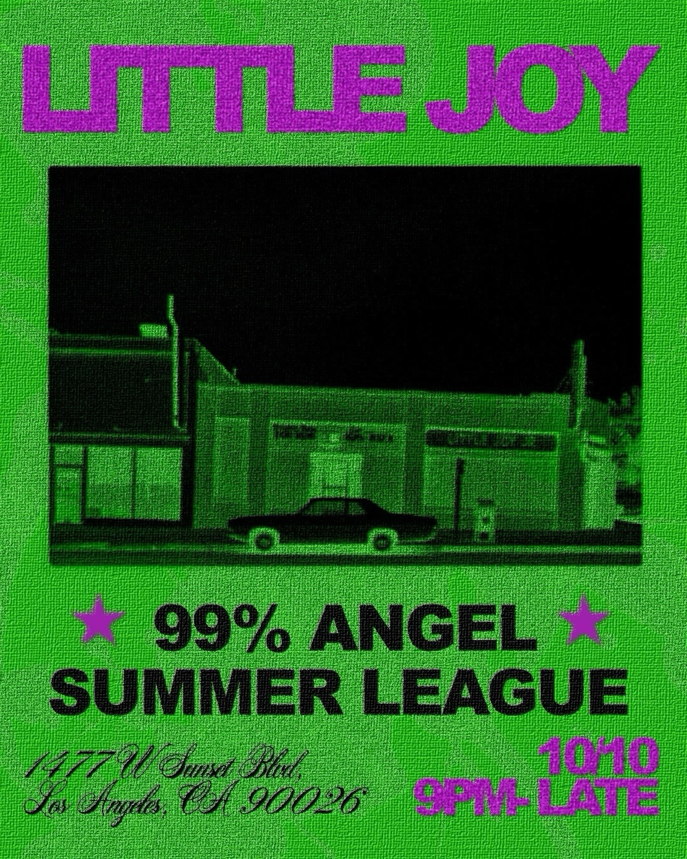 99% ANGEL & SUMMER LEAGUE at LITTLE JOY