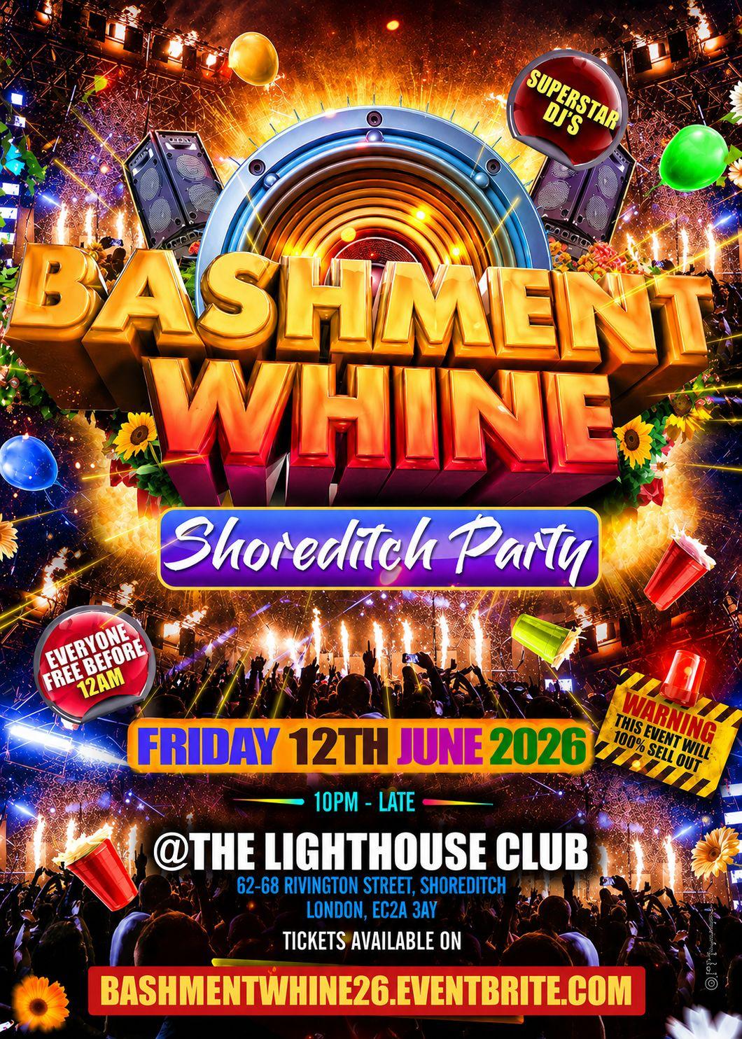 Bashment Whine - Shoreditch Party