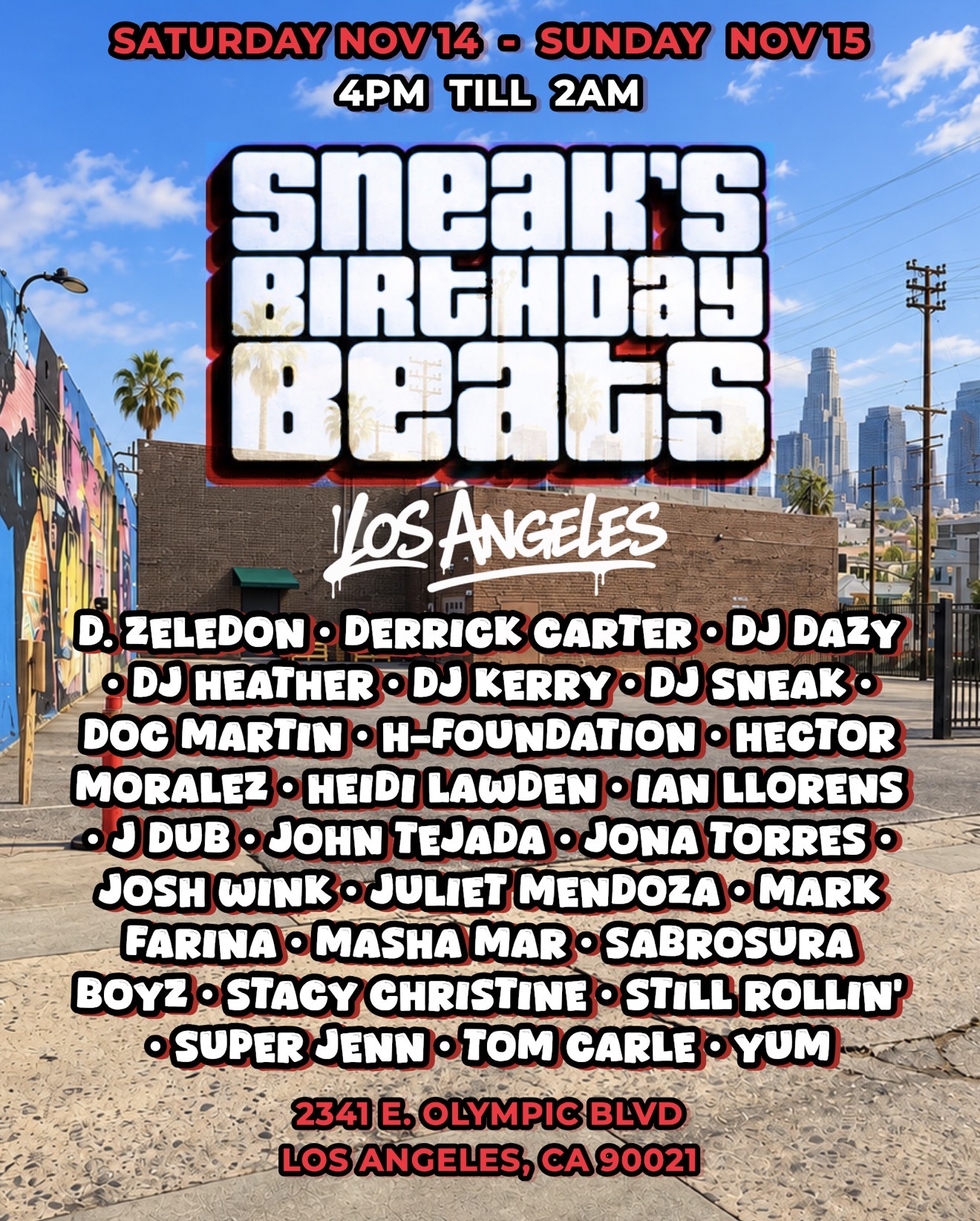Sneak's Birthday Beats 2026 in Los Angeles, United States